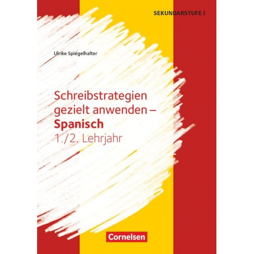 Ulrike Spiegelhalter - Spiegelhalter, U: Lernjahr 1/2 - Schreibstrategien gezielt a