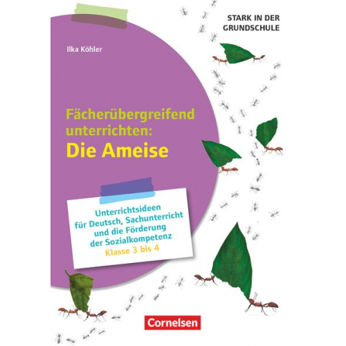 Ilka Köhler - Stark in der Grundschule - Fächerübergreifend - Klasse 3-4