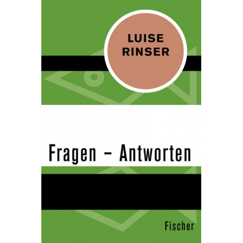 Luise Rinser - Fragen – Antworten