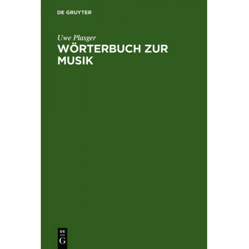 Uwe Plasger - Wörterbuch zur Musik / Dictionnaire de la terminologie musicale