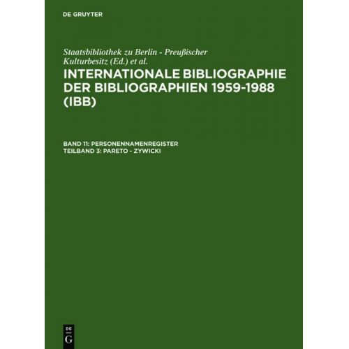 Hartmut Walravens - Internationale Bibliographie der Bibliographien 1959-1988 (IBB). Personennamenregister / Pareto - Zywicki