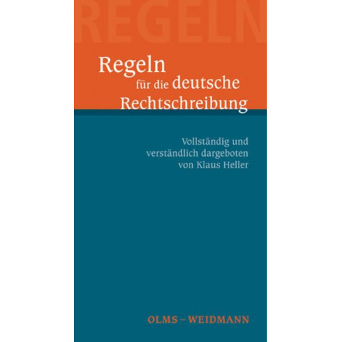 Klaus Heller - Regeln für die deutsche Rechtschreibung