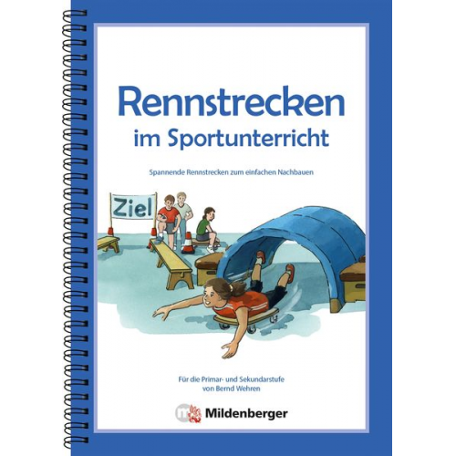 Bernd Wehren - Rennstrecken im Sportunterricht