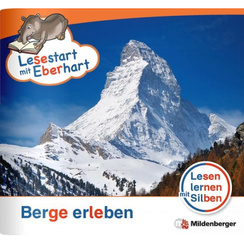 Stefanie Drecktrah - Drecktrah, S: Lesestart mit Eberhart - Berge erleben