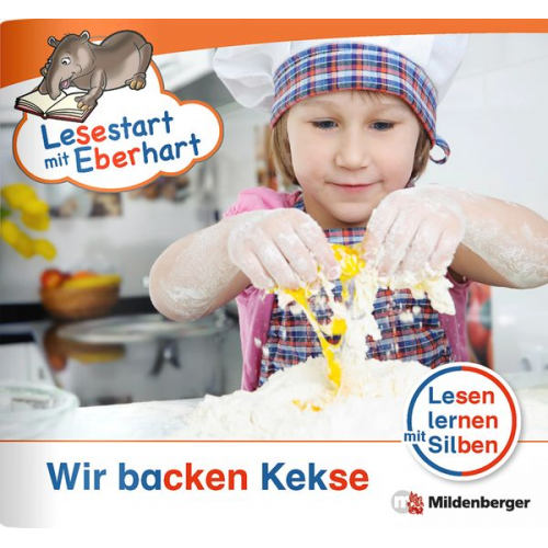 Stefanie Drecktrah - Drecktrah, S: Lesestart mit Eberhart/Wir backen Kekse