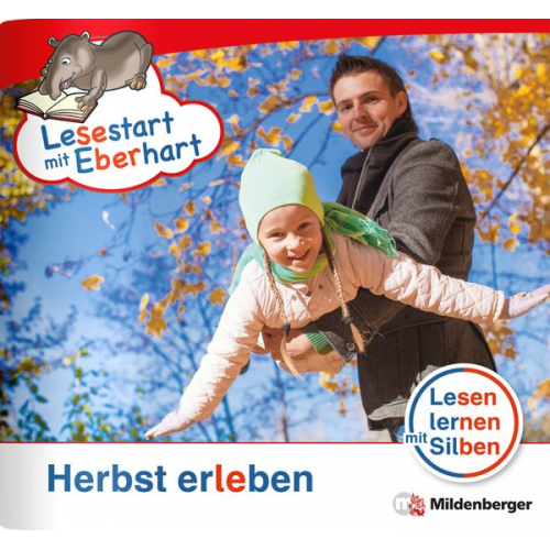 Stefanie Drecktrah - Lesestart mit Eberhart: Herbst erleben