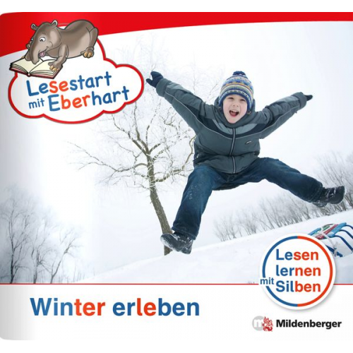 Stefanie Drecktrah - Lesestart mit Eberhart - Winter erleben