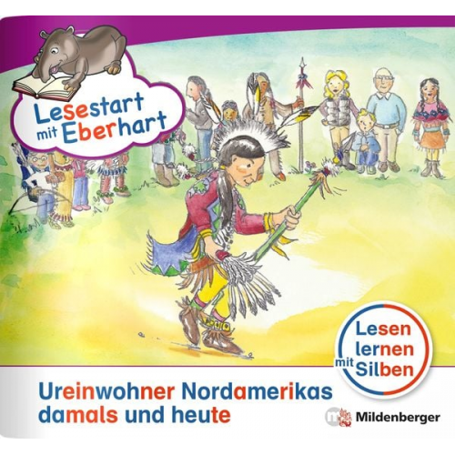 Nicole Brandau Stefanie Drecktrah - Brandau, N: Lesestart mit Eberhart: Indianer