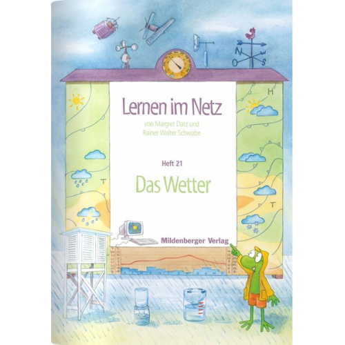 Margret Datz Walter Schwabe Rainer W. Schwabe - Datz, M: Lernen im Netz 21/Wetter