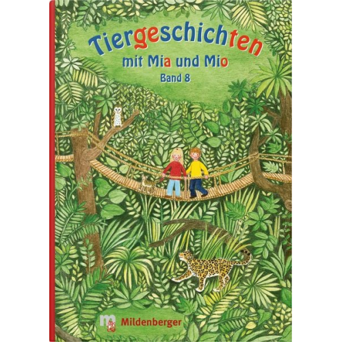 Bettina Erdmann - Tiergeschichten mit Mia und Mio - Band 8