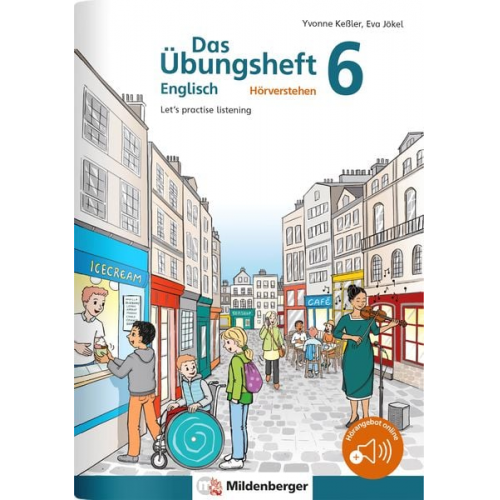 Yvonne Kessler Eva Jökel - Das Übungsheft Englisch - Hörverstehen 6