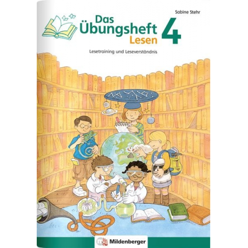 Sabine Stehr - Das Übungsheft Lesen 4