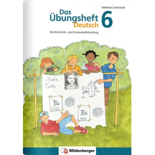 Stefanie Drecktrah - Das Übungsheft Deutsch 6