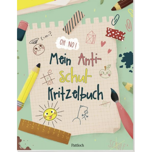 Mein Anti-Schul-Kritzelbuch