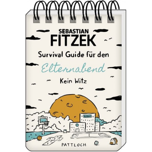 Sebastian Fitzek - Survival Guide für den Elternabend