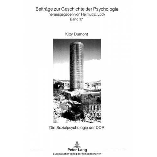 Kitty Dumont - Die Sozialpsychologie der DDR