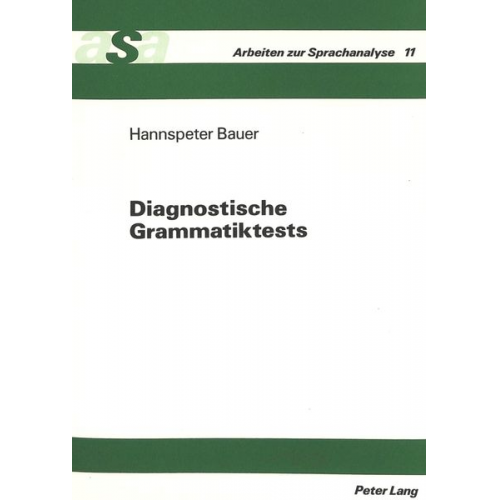 Hannspeter Bauer - Diagnostische Grammatiktests