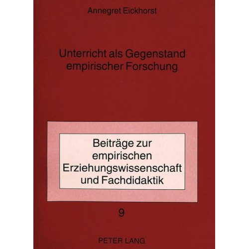 Annegret Eickhorst - Unterricht als Gegenstand empirischer Forschung