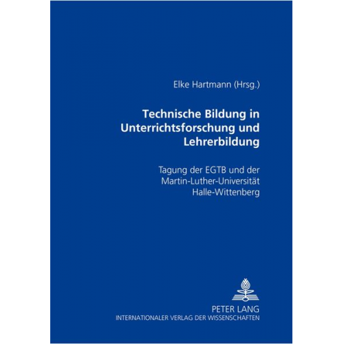 Technische Bildung in Unterrichtsforschung und Lehrerbildung