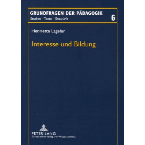 Henriette Lägeler - Interesse und Bildung