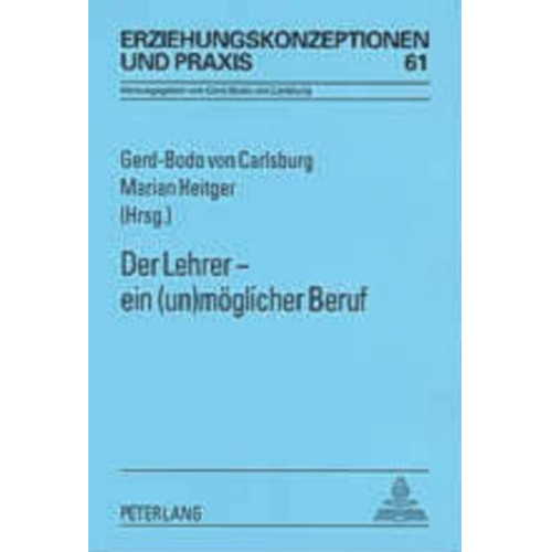 Der Lehrer – ein (un)möglicher Beruf