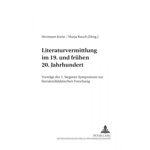 Literaturvermittlung im 19. und frühen 20. Jahrhundert