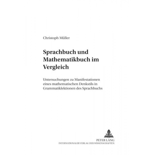 Christoph Müller - Sprachbuch und Mathematikbuch im Vergleich