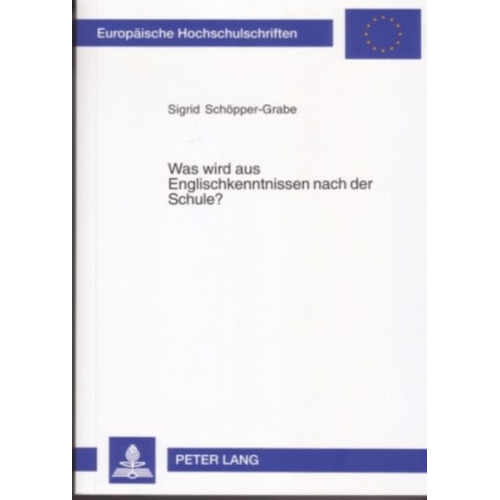 Sigrid Schöpper-Grabe - Was wird aus Englischkenntnissen nach der Schule?