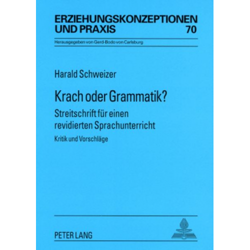 Harald Schweizer - Krach oder Grammatik?