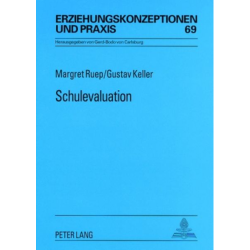 Margret Ruep Gustav Keller - Schulevaluation