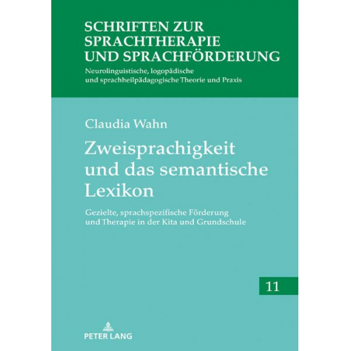 Claudia Wahn - Zweisprachigkeit und das semantische Lexikon