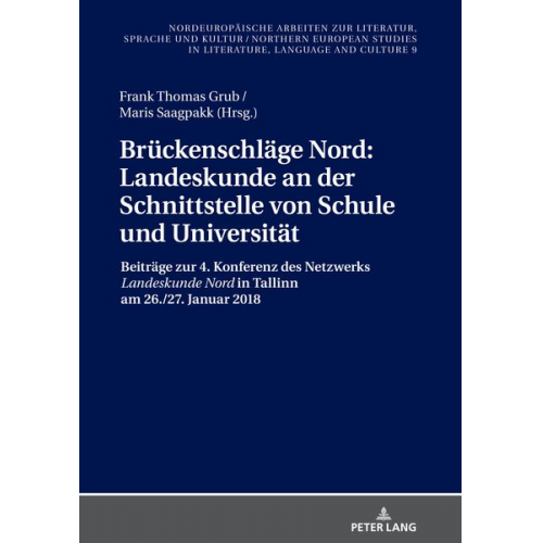 Brückenschläge Nord: Landeskunde an der Schnittstelle von Schule und Universität