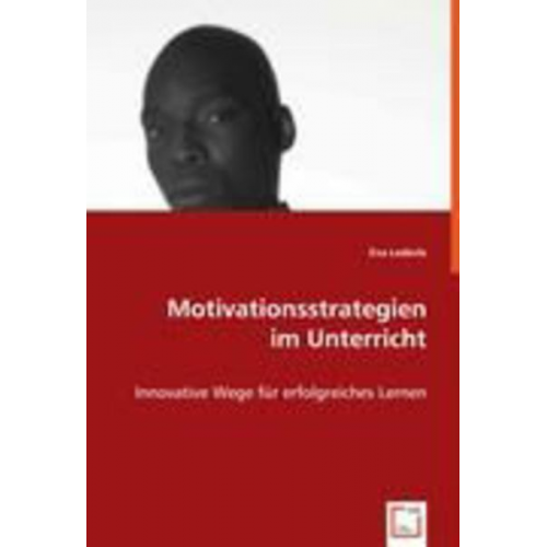 Eva Lederle - Lederle, E: Motivationsstrategien im Unterricht