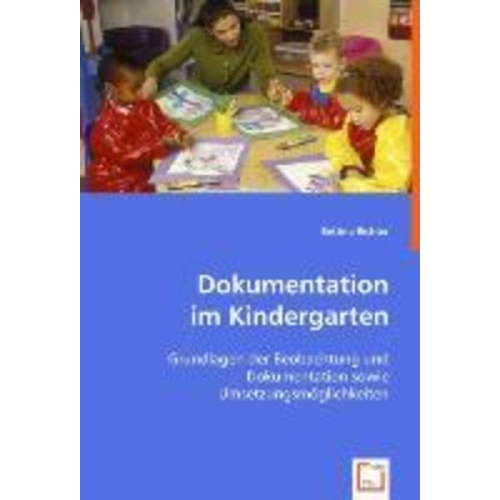 Bettina Richter - Richter, B: Dokumentation im Kindergarten