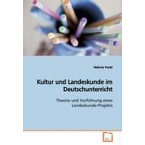 Melinda Pataki - Pataki, M: Kultur und Landeskunde im Deutschunterricht