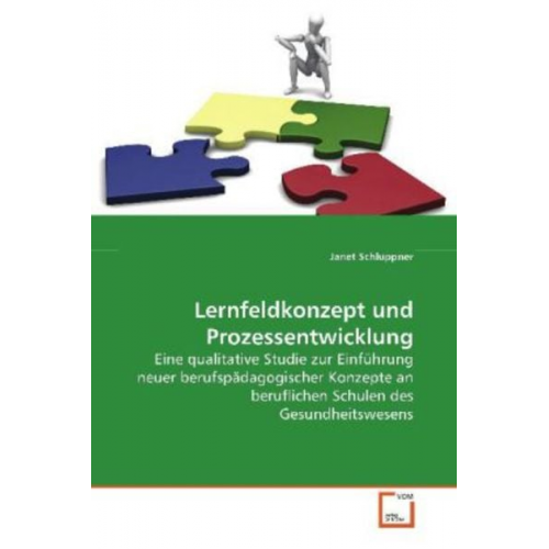 Janet Schluppner - Schluppner, J: Lernfeldkonzept und Prozessentwicklung