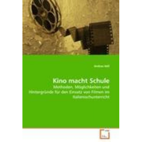 Andrea Höll - Höll, A: Kino macht Schule