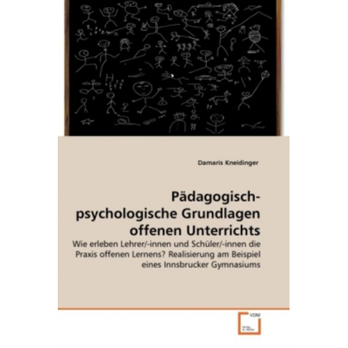 Damaris Kneidinger - Kneidinger, D: Pädagogisch-psychologische Grundlagen offenen