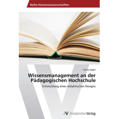 Georg Jäggle - Wissensmanagement an der Pädagogischen Hochschule