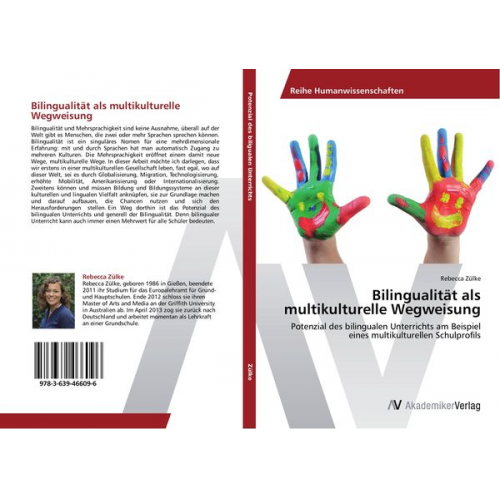 Rebecca Zülke - Bilingualität als multikulturelle Wegweisung