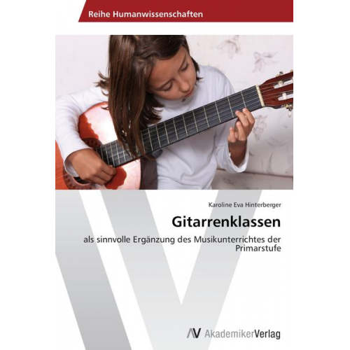 Karoline Eva Hinterberger - Gitarrenklassen