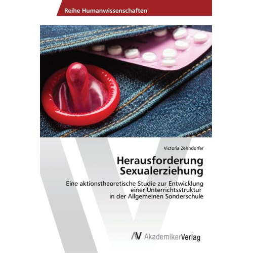 Victoria Zehndorfer - Herausforderung Sexualerziehung