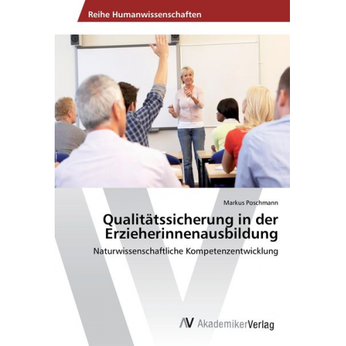 Markus Poschmann - Qualitätssicherung in der Erzieherinnenausbildung