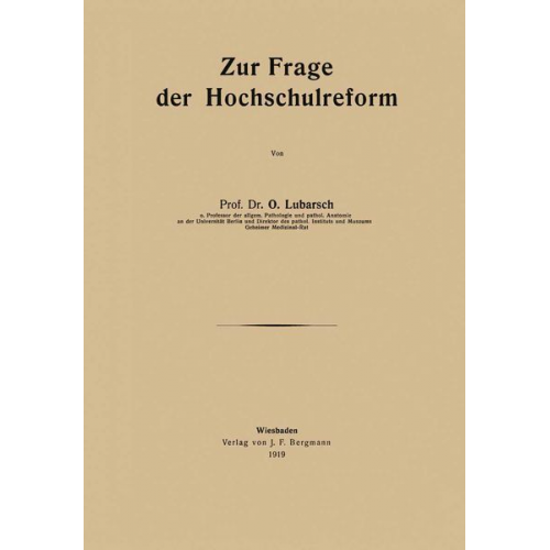 O. Lubarsch - Zur Frage der Hochschulreform