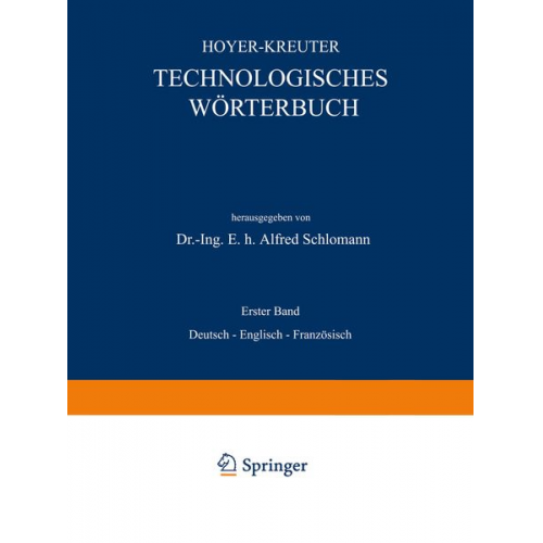 NA Hoyer NA Kreuter Alfred Schlomann - Technologisches Wörterbuch