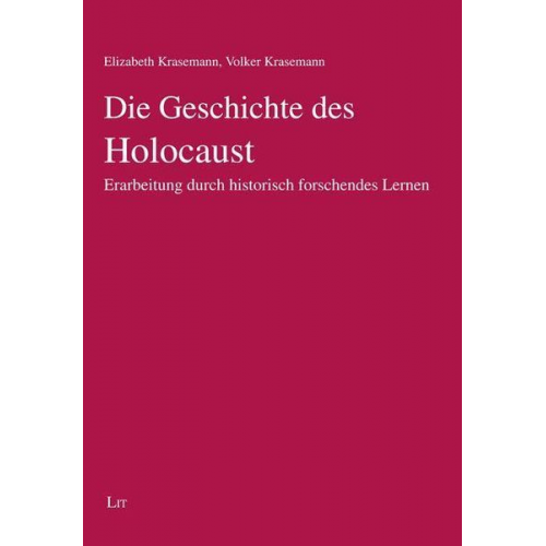 Elizabeth Krasemann Volker Krasemann - Krasemann, E: Geschichte des Holocaust