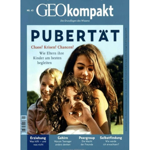 GEOkompakt / GEOkompakt 45/2015 - Pubertät