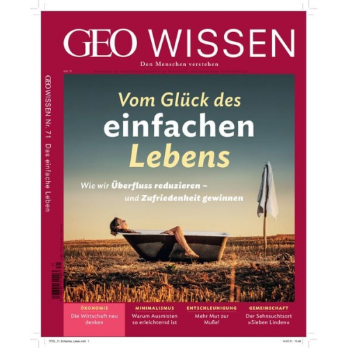 Jens Schröder Markus Wolff - GEO Wissen / GEO Wissen 71/2020 - Vom Glück des einfachen Lebens