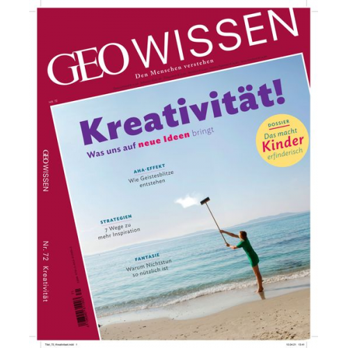 Jens Schröder Markus Wolff - GEO Wissen / GEO Wissen 72/2021 - Kreativität