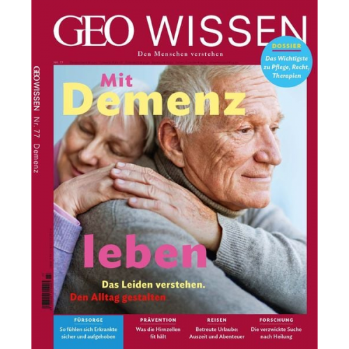 Jens Schröder Markus Wolff - GEO Wissen / GEO Wissen 77/2022 - Mit Demenz leben